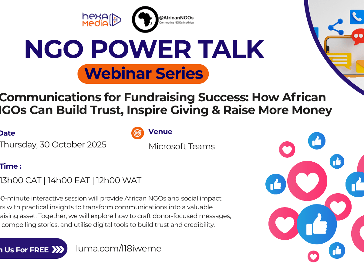NGO Power Talk – Communications for Fundraising Success: How African NGOs Can Build Trust, Inspire Giving & Raise More&nbsp;Money