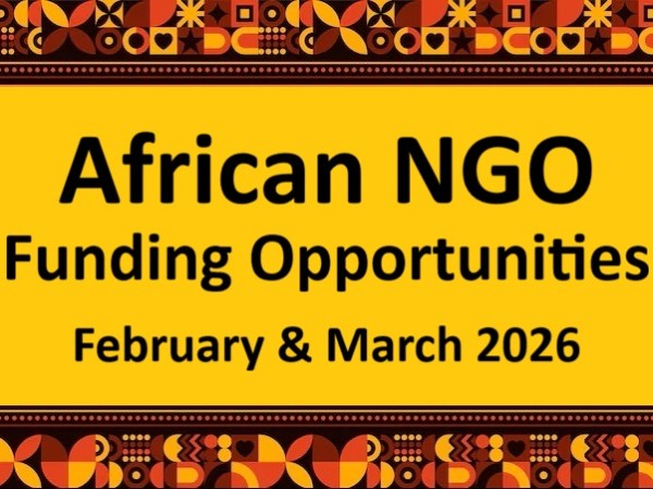 African NGO Funding Opportunities – February & March&nbsp;2026